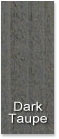 Dark Taupe